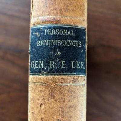 Leather bound 1st edition, Personal Reminiscences Of General Robert E. Lee Printed 1875