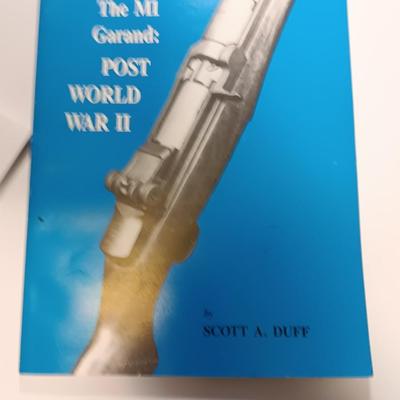 Books - Collecting the Garand and M1 Garand Post WW II Scott A Duff SIGNED!