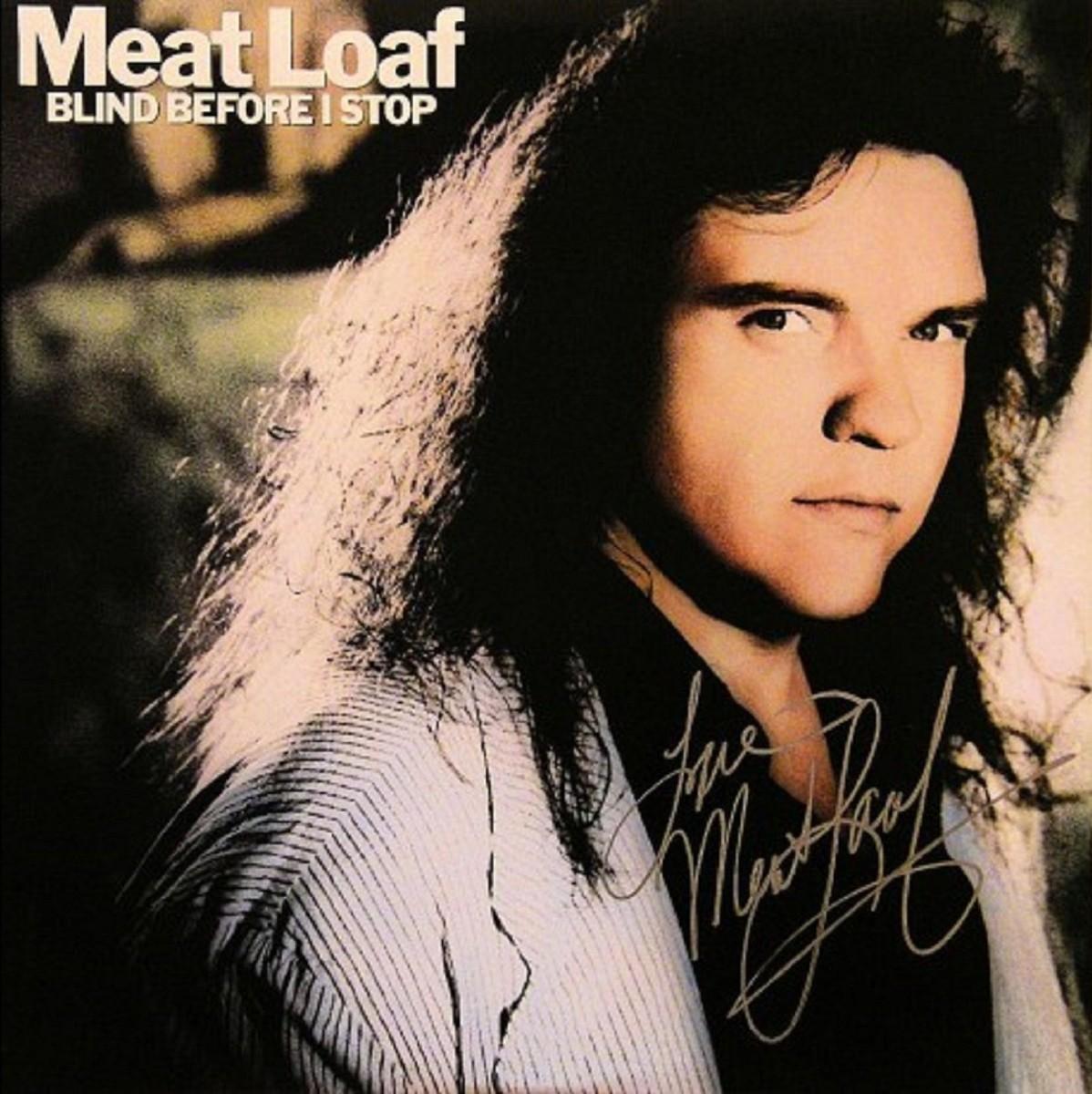Meatloaf Sign Meat Loaf signed Blind Before I Stop album | EstateSales.org