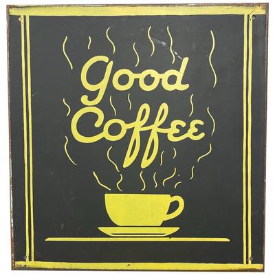 Good Coffee Advertising Sign