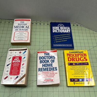 Medical Books: The Bantam Medical Dictionary, Home Medical Dictionary, The Pill Book, The Doctors Book of Home Remedies, Prescription Drugs
