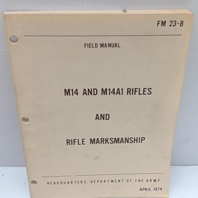 Military issued Field Manual M14 & M14A1 Rifles & U.S. Rifle 7.62 MM M14 Booklets