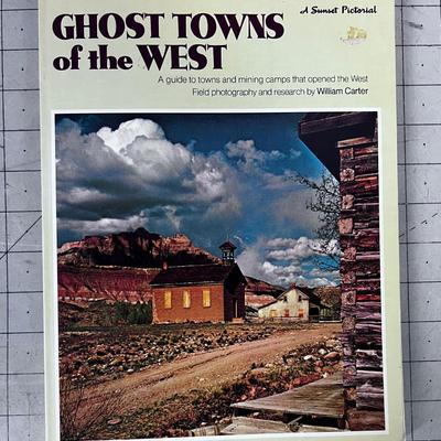 Ghost Towns of the Old West Book