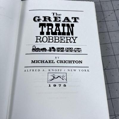 Michael Crichton "THE GREAT TRAIN ROBBERY" 