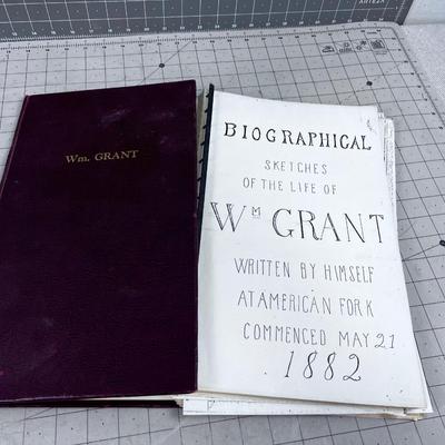 Biographic Sketches of William GRANT. Copies of an original Diary