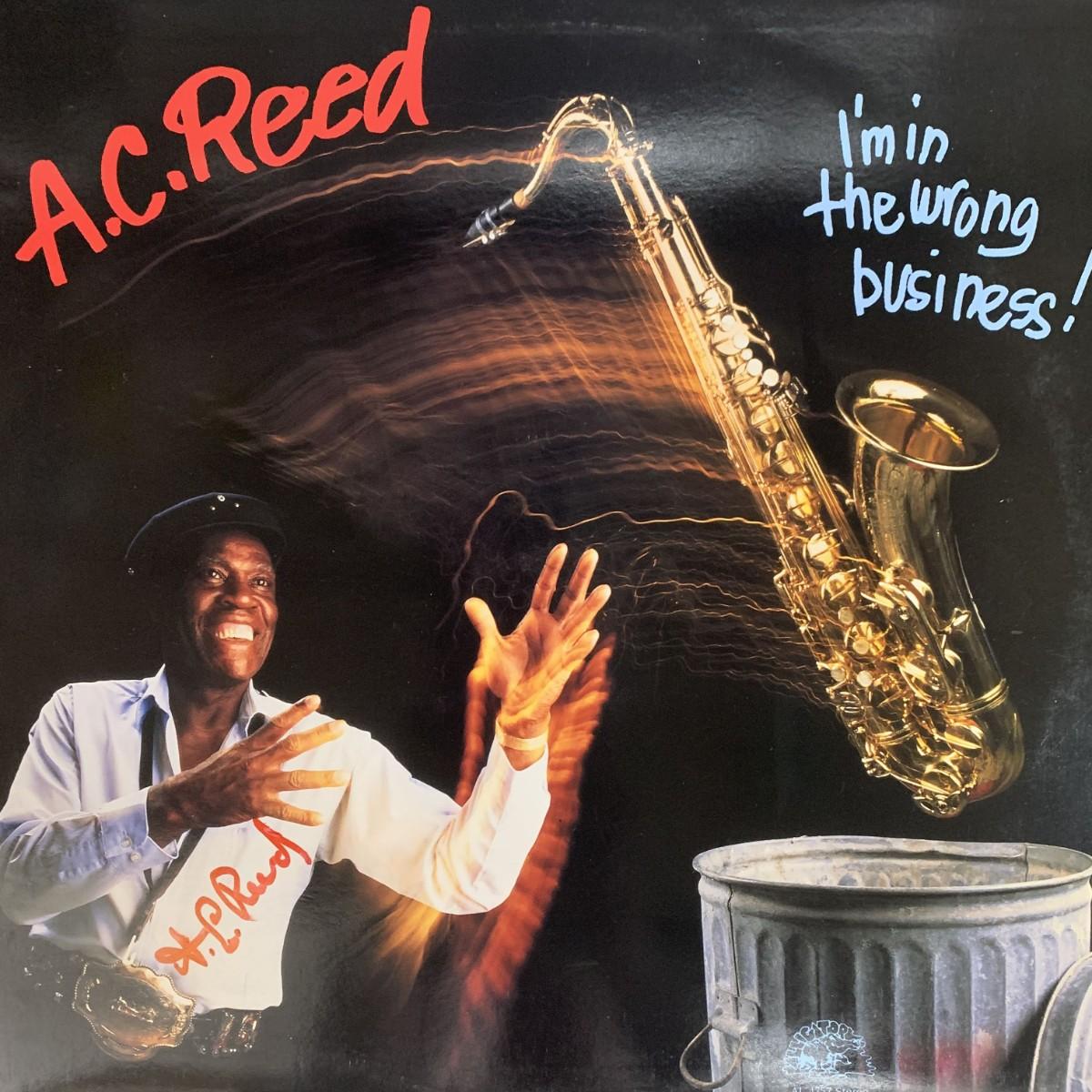 A.C. Reed I'm In The Wrong Business signed album cover | EstateSales.org