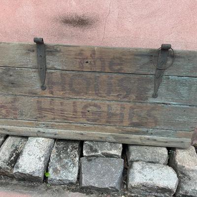 Antique â€œThe House of Hughesâ€ Wood Sign