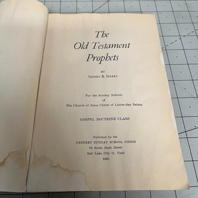 The Old Testament Prophets by Sidney B. Sperry
