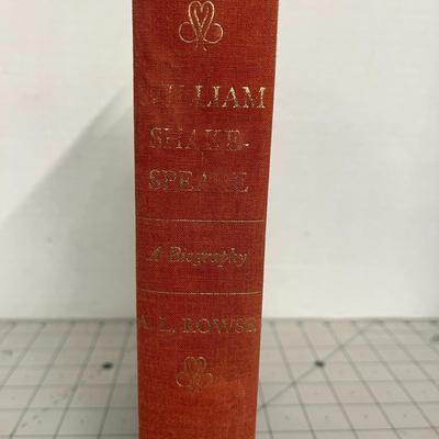 William Shakespeare A Biography by A.L.Rowse