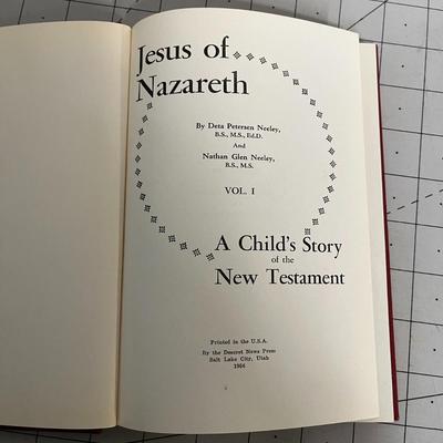 Jesus of Nazareth by Deta Petersen Neeley and Nathan Glen Neeley