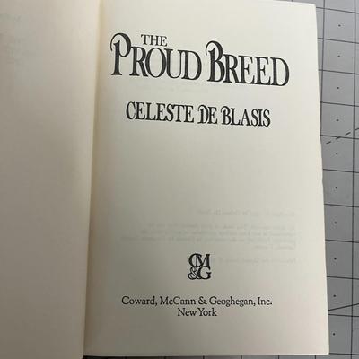 The Proud Breed by Celeste De Blasis