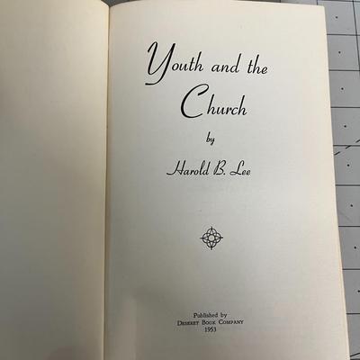 Youth and the Church by Harold B. Lee