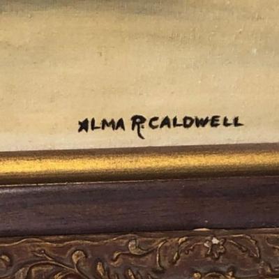 Vintage Alma R. Caldwell Oil on Canvas Still Painting Frame Size 19â€ x 23.5â€ Preowned from an Estate.