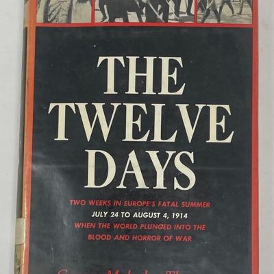 WWI Book "The Twelve Days" by George Malcom Thomas
