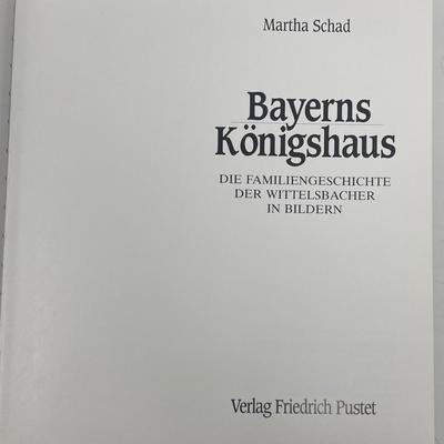 Royal Book "Bayerns Konigshaus" by Martha Schad