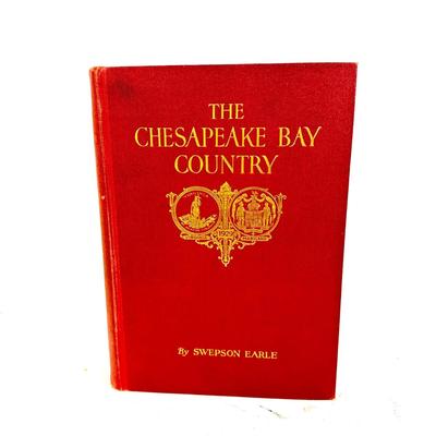 1131 Signed The Chesapeake Bay Country by Swepson Earle