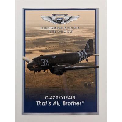 Douglas C-47 Skytrain That's All, Brother Commemorative Air Force Card