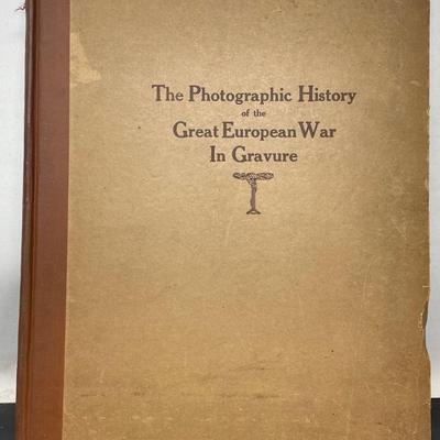 The Photographic History of the Great European War in Gravure