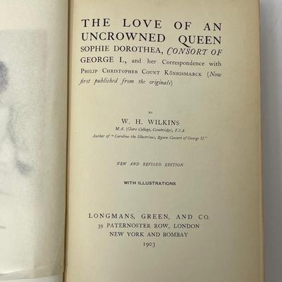 The Love of an Uncrowned Queen, W. H. Wilkins
