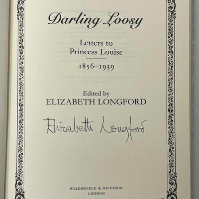 Darling Loosy - Letters to Princess Louise 1856-1939, Elizabeth Longford