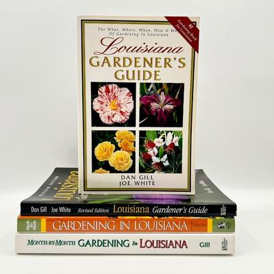DAN GILL ~ Collection Of Four (4) Louisiana Gardening Books