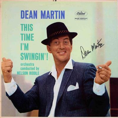 Dean Martin signed This Time Iâ€™m Swinginâ€™! album