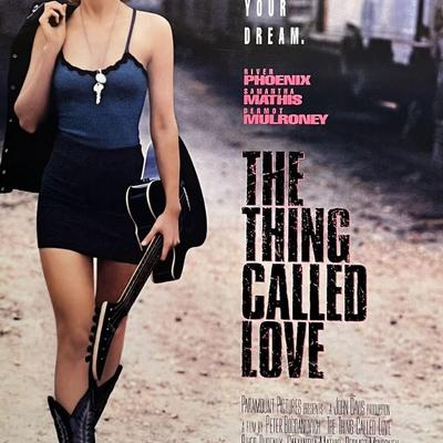 The Thing Called Love original movie poster