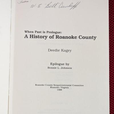 A History of Roanoke County by Deedie Kagey Hard cover book. Genealogy