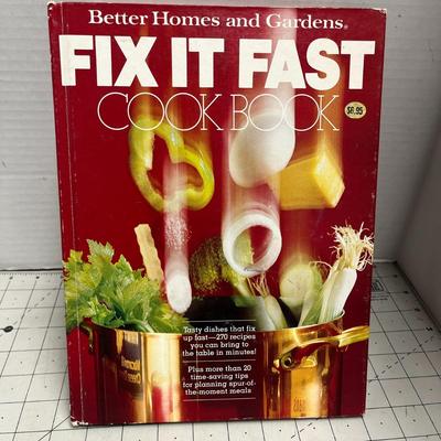 Better Homes & Gardens Fix It Fast Cook Book, Better Homes And Gardens So-good Meals, Better Homes And Gardens New Cookbook