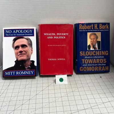 Wealth, Poverty And Politics, No Apology: The Case For American Greatness, Slouching Towards Gomorrah – Modern Liberalism And American...