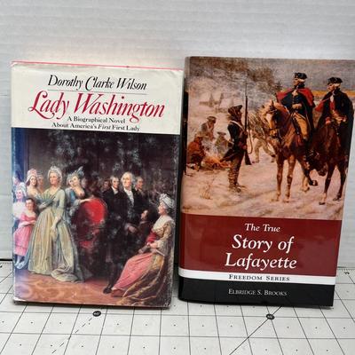 Dorothy Clarke Wilson Lady Washington Novel About America's First Lady, The True Story Of Lafayette, The New York Times Bestseller...