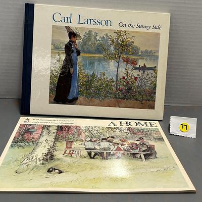 Carl Larsson On The Sunny Side & A Home With Paintings By Carl Larsson & A Text By Lennart Rudstrom