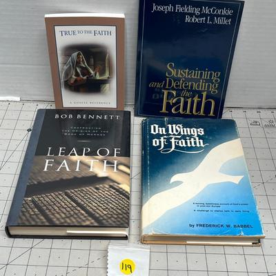 The Truth Of Faith, Sustaining And Defending The Faith, Bob Bennett Leap Of Faith & On Wings Of Faith By Frederick W Babbel