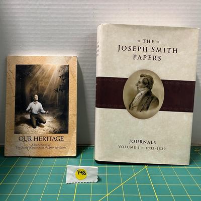 Our Heritage - History Of Church Of Jesus Christ Of Latter-day Saints & The Joseph Smith Papers Vol 1 1823-1839