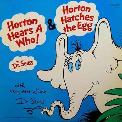 Dr. Seuss Horton Hears a Who signed sound track.