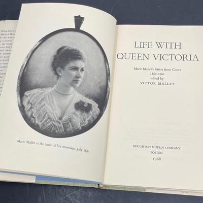 "Life with Queen Victoria, Marie Mallet's Letters from Court 1887-1901" edited by Victor Mallet