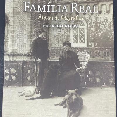 Royal Book "Familia Real, Album de Fotografias" by Eduardo Nobre