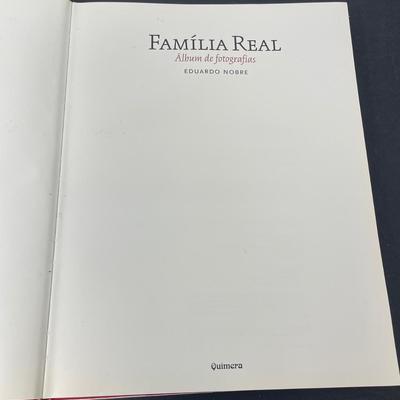 Royal Book "Familia Real, Album de Fotografias" by Eduardo Nobre