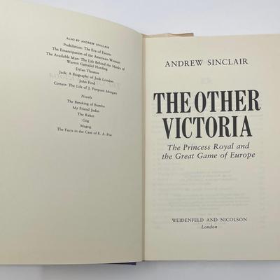 The Other Victoria The Princess Royal and the Game of Europe