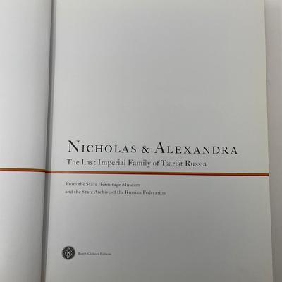 Nicholas & Alexandra The last imperial family of Tsarist Russia
