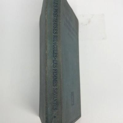 John R. Effinger (Editor) Moliere's Les Precieuses Ridicules and Les Femmes       Savantes. 1912