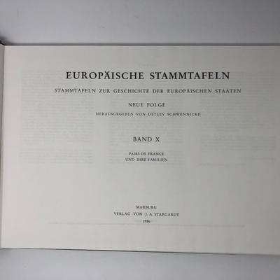 Detlev Schwennicke: Europaische Stammtaflen. Stammtafeln Zur                Geschicte Der