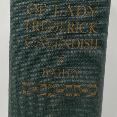 John Bailey: The Diary of Lady Frederick Cavendish. 1927 Edition. Vol 2 only