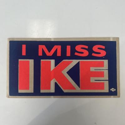 I Miss Ike campaign bumper sticker 