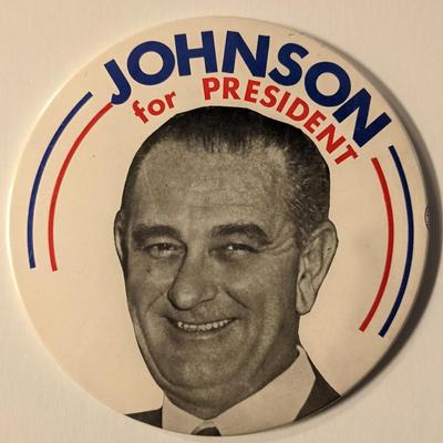 Johnson For President Vintage Oversize Presidential Campaign Pin