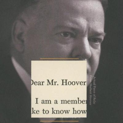 President Herbert Hoover piece of relic