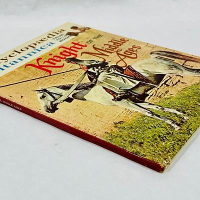 Encyclopaedia Britannica: True-to-Life Books - Knight of the Middle Ages