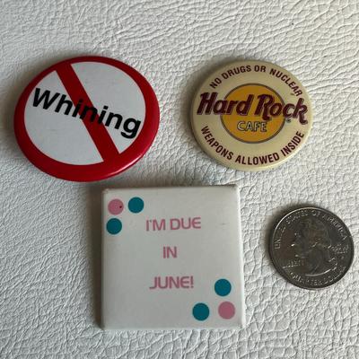 Set of Political Pin and Keychain, Hardrock Pin, Due Date Pin and No Whining pin