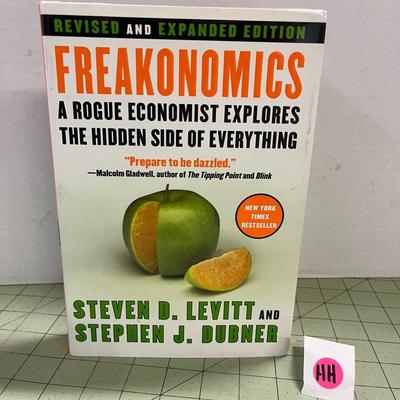 Freakonomics by Steven D Levitt and Stephen J. Dubner