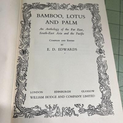 Bamboo Lotus & Palm - An Anthology of the Far East, South Asia and the Pacific Book by E.D. Edwards